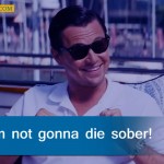 7. 12 Quotes From Leonardo Di Caprio’s Movie ‘The Wolf Of Wall Street’