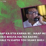 7. 14 Hilarious and Funny Dialogue FromOur all Time favorite movie Hera Pheri