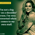 8. 10 Highly Motivational Quotes By Khloe Kardashian