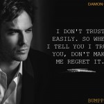 8. 10 Quotes by the Famous Vampire Damon Salvatore that Refresh Your TVD Days.