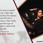 8. 10 Strongest And Empowering Quotes By Princess Meghan Markle