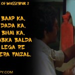 8. 6 Years Completed And Still Dialouges Of Gangs Of Wasseypur Remains Our Favorite