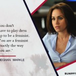 9. 10 Strongest And Empowering Quotes By Princess Meghan Markle