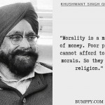 1. 10 Quotes By Khushwant Singh Reflect True Reality Of World