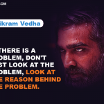 1. 12 Dialogues From Indian Thriller Film Vikram Vedha