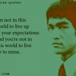 1. 17 Strong Quotes By The Martial Arts King Bruce Lee