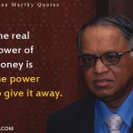 10. 12 Quotes By Narayana Murthy The Father Of Indian IT Sector