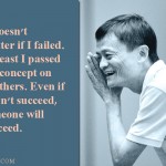 10. Inspirational Quotes By Alibaba’s Jack Ma That Will Help You Dream Big
