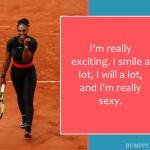 13. 18 Motivating Quotes By Serena Williams That Show Why She Is A Success