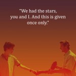 13. 21 Quotes From ‘Consider Me By Your Name’ To Celebrate A Love That Has No Limits