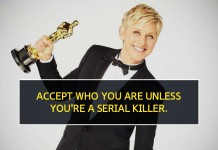 Ellen DeGenres, Funny, LGBT, Love, Life, Motivational, Lady boss, Queen, Humors