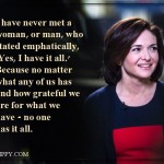 15. 18 Quotes By Sheryl Sandberg That Will Motivate You To Let Go Of Your Fears And Seize The Day