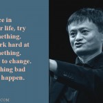 15. Inspirational Quotes By Alibaba’s Jack Ma That Will Help You Dream Big