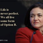 16. 18 Quotes By Sheryl Sandberg That Will Motivate You To Let Go Of Your Fears And Seize The Day