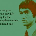 Bruce lee, criticize, difficult, Earth,express, immortal, kung fu, Life, Bruce Lee quotes, quotes, The Martial arts king