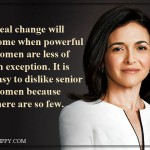 17. 18 Quotes By Sheryl Sandberg That Will Motivate You To Let Go Of Your Fears And Seize The Day