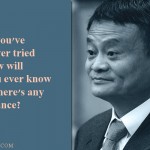 17. Inspirational Quotes By Alibaba’s Jack Ma That Will Help You Dream Big