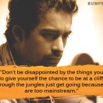 3. 10 Quotes From Ranvijay Singh That Prove He’ll Always Be A Daredevil