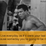 3. 13 Inspiring Quotes By Boxer Muhammad Ali