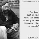 4. 10 Quotes By Khushwant Singh Reflect True Reality Of World