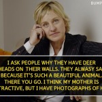 5. 15 Quotes By Ellen DeGeneres That Will Inspire The World With Her Humour