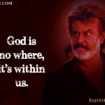 6. 12 Life Quotes By Superstar Rajinikanth