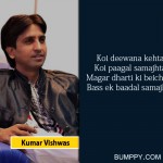 6. 9 Poetries By Kumar Vishwas That Will Describe The Bitter-Sweetness Of Love