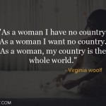 7. 15 Quotes To Celebrate The Spirit Of Being A Women