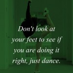 7. 20 Quotes On Dance That Will Make You Want To Shake Your Belly