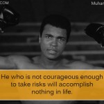 8. 13 Inspiring Quotes By Boxer Muhammad Ali