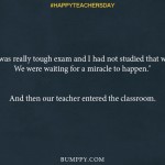 9. 10 Teacher’s Day Stories Will Make You Feel Nostalgic