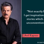 10. 12 Inspiring Statements From Anil Kapoor