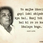 11. Beautiful Quotes By Kaifi Azmi That’ll Speak To Your Heart And Soul