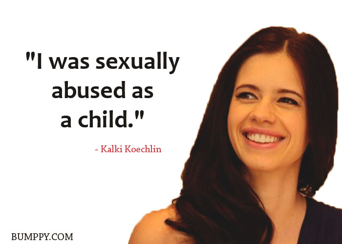 "I was sexually abused as  a child."