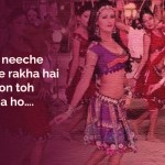 13. 16 Anti-Feminist Bollywood Songs That’ll Make You Go WTF
