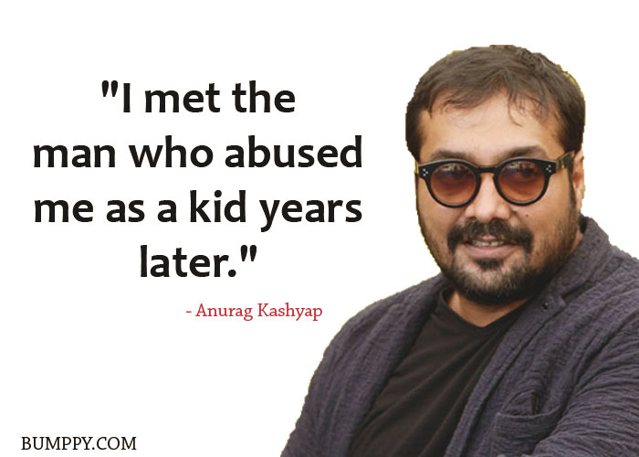 "I met the  man who abused me as a kid years later."