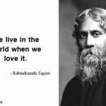 14. 26 Beautiful Quotes By Rabindranath Tagore That’ll Change Your Life