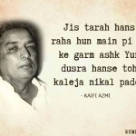 16. Beautiful Quotes By Kaifi Azmi That’ll Speak To Your Heart And Soul