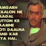 18. 20 Memorable Dialogues In Sholay To Prove That It Is The Most Epic Drama Ever