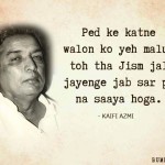 18. Beautiful Quotes By Kaifi Azmi That’ll Speak To Your Heart And Soul