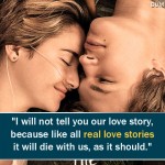 2. 12 Quotes From ‘The Fault In Our Stars’ For People Who Are Too Deeply In Love