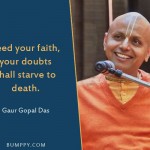 2. 6 Quotes By Gaur Gopal Das To Impart Wisdom In Your Life