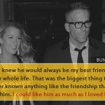 5. 7 Adorable Statements By Ryan Reynolds That Are Giving Us Couple Goals