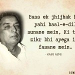 6. Beautiful Quotes By Kaifi Azmi That’ll Speak To Your Heart And Soul