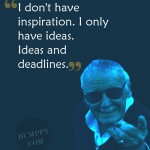 10. 23 Quotes By Stan Lee That Make Us Believe That Nothing Is Impossible