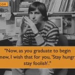 11. 12 Motivational Quotes By Steve Jobs That’ll Help You Achieve Your Dreams