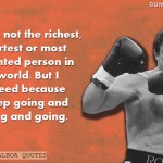 11. 23 Inspirational Quotes By Rocky Balboa That’ll Never Let You Give Up On Your Dreams