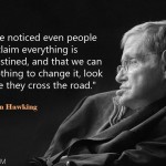 12. 21 Inspiring Quotes By Stephen Hawking To Give You The Motivation You Need