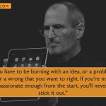 2. 12 Motivational Quotes By Steve Jobs That’ll Help You Achieve Your Dreams