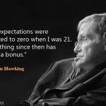 20. 21 Inspiring Quotes By Stephen Hawking To Give You The Motivation You Need